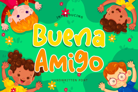 Buena Amigo: A Display Font That Feels Like a Warm Hello