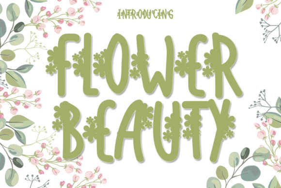 Flower Beauty: A Playful Display Font for Digital Branding