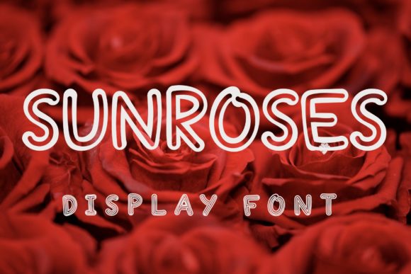 Sunroses: A Friendly Display Font That Lifts Your Brand